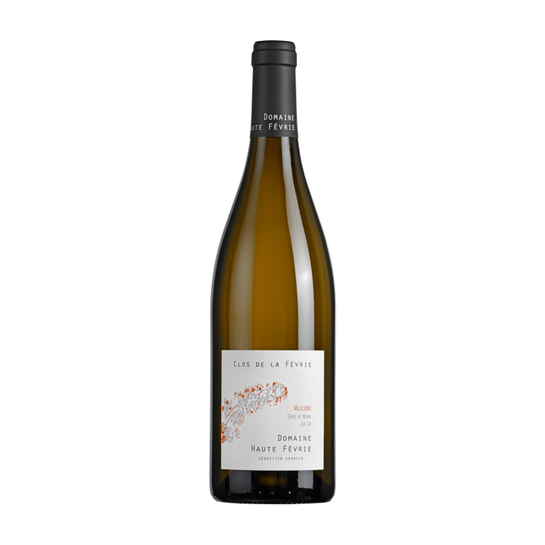 Domaine Haute Févrie Muscadet Sèvre et Maine Clos de la Févrie 2022
